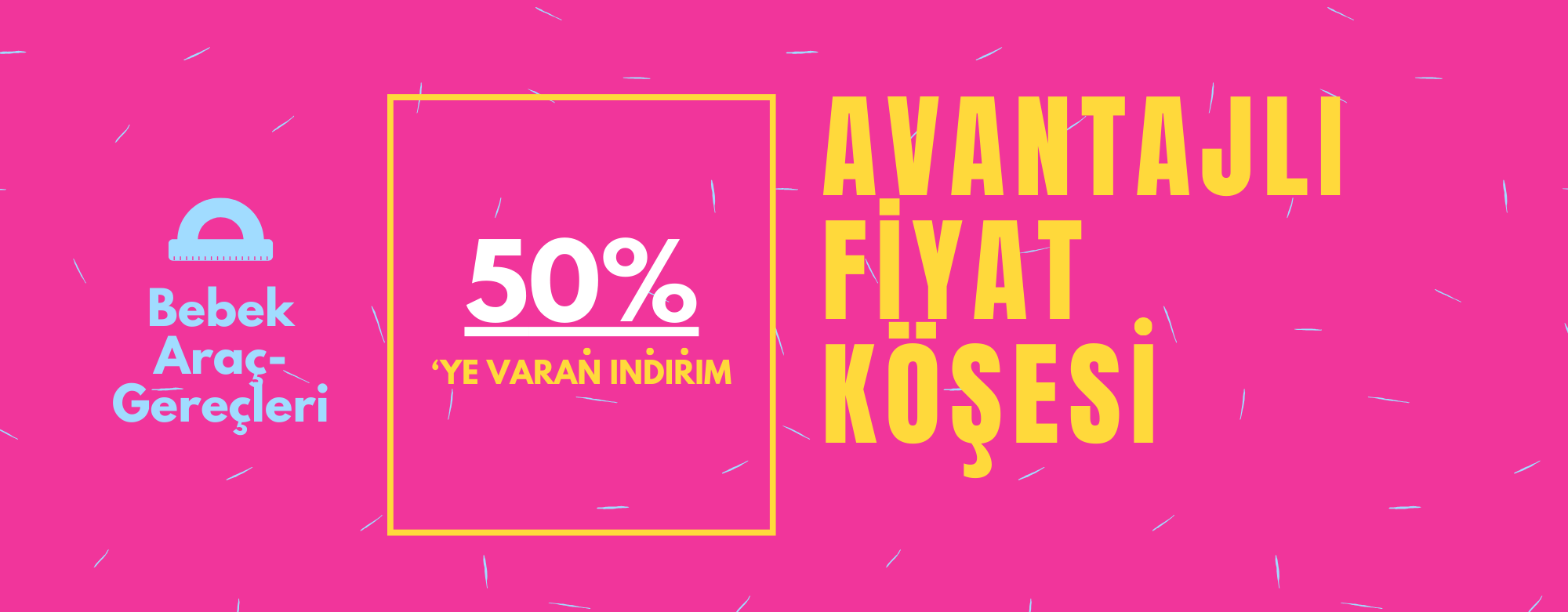 Avantajlı Fiyat